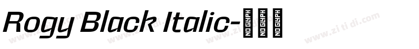 Rogy Black Italic字体转换